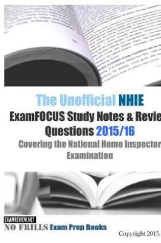 Cover of The Unofficial NHIE ExamFOCUS Study Notes & Review Questions 2015/16