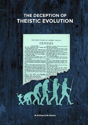 Book cover for The Deception of Theistic Evolution