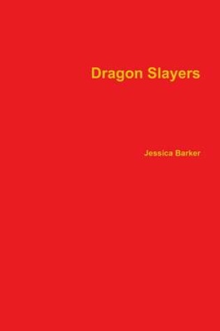 Cover of Dragon Slayers