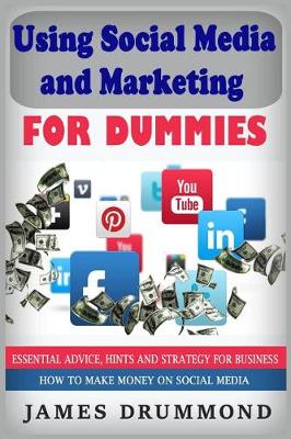 Book cover for Using Social Media and Marketing for Dummies