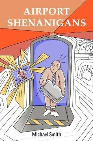 Cover of Airport Shenanigans