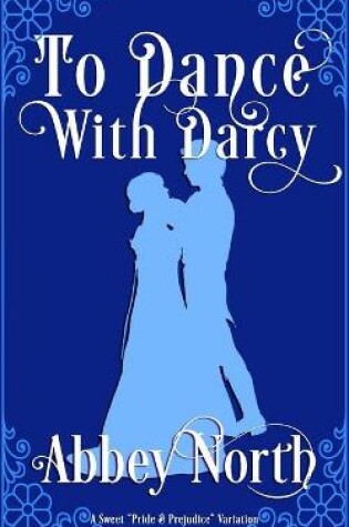 Cover of To Dance With Darcy