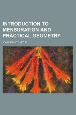 Cover of Introduction to Mensuration and Practical Geometry