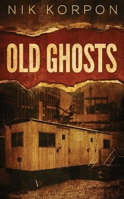 Book cover for Old Ghosts