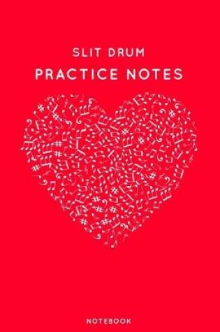 Cover of Slit drum Practice Notes