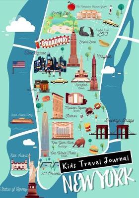 Book cover for Kids Travel Journal New York