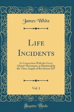 Cover of Life Incidents, Vol. 1