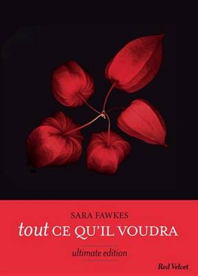 Book cover for Tout Ce Qu'il Voudra - Ultimate Edition