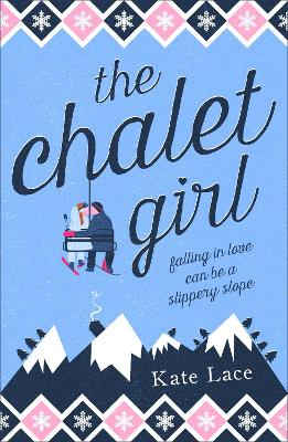 Book cover for The Chalet Girl