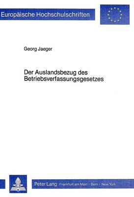 Cover of Der Auslandsbezug Des Betriebsverfassungsgesetzes