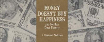 Book cover for Money Doesn't Buy Happiness