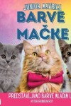 Book cover for Junior Mavrica, Barve Mačke