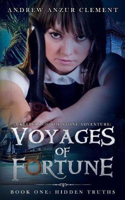 Book cover for Voyages of Fortune Book One