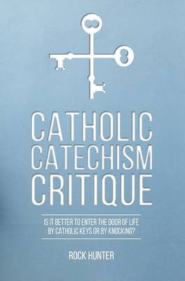 Book cover for Catholic Catechism Critique