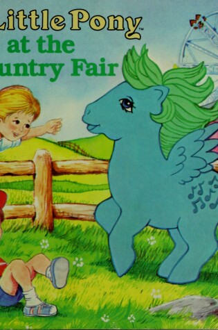 Cover of My Little Pony at Country Fair #