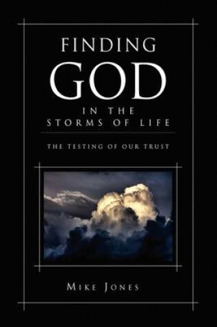 Cover of Finding God in the Storms of Life