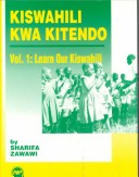 Cover of Learn Our Kiswahili Vol. 1