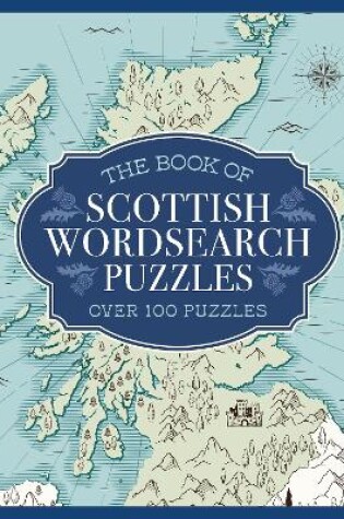 Cover of The Book of Scottish Wordsearch Puzzles