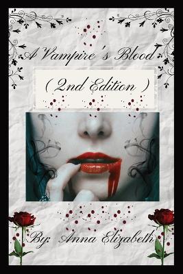Book cover for A Vampire's Blood (2nd Edition)