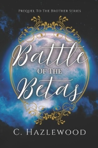 Cover of Battle Of The Betas