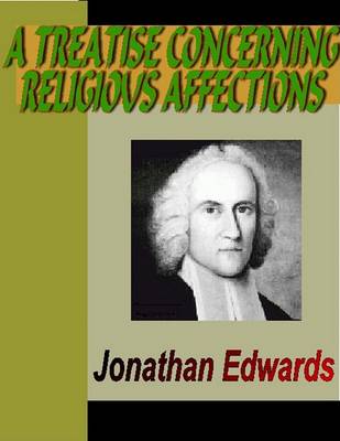 Book cover for A Treatise Concerning Religious Affections