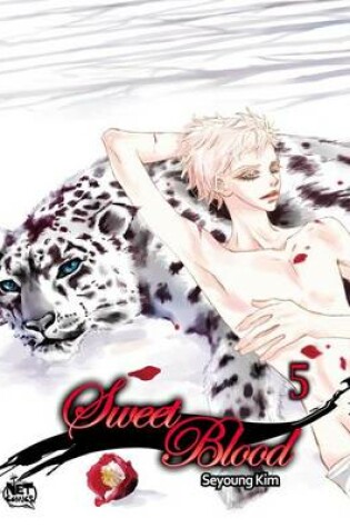 Cover of Sweet Blood Volume 5