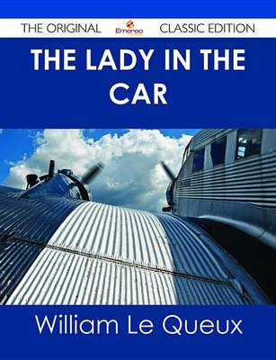 Book cover for The Lady in the Car - The Original Classic Edition