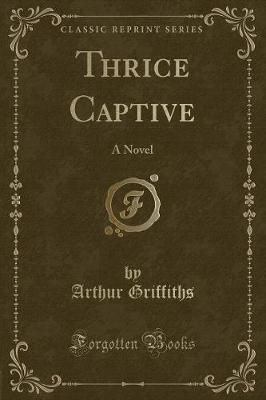 Book cover for Thrice Captive