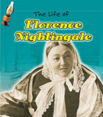 Book cover for The Life of Florence Nightingale