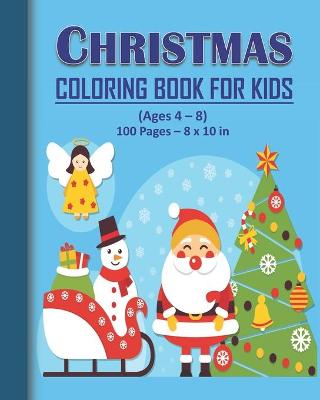 Book cover for Christmas Coloring Book for Kids - Ages 4 - 8