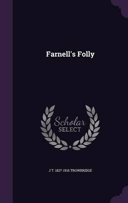 Book cover for Farnell's Folly