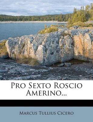 Book cover for Pro Sexto Roscio Amerino...
