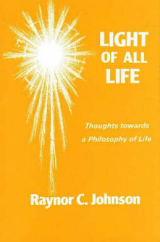 Cover of Light of All Life