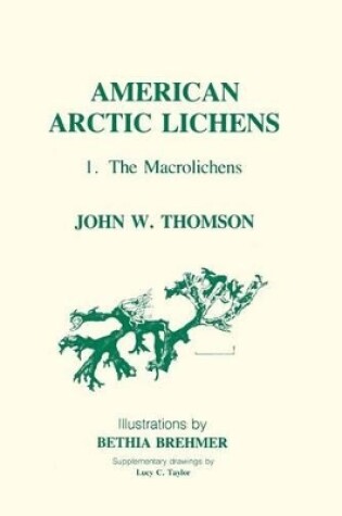 Cover of American Arctic Lichens