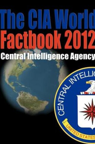 Cover of The CIA World Factbook 2012