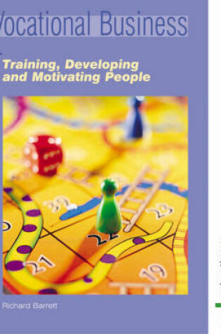 Cover of Training, Developing and Motivating People