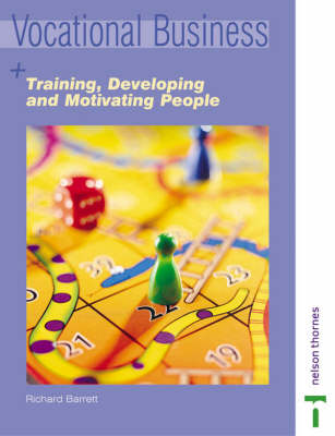 Cover of Training, Developing and Motivating People