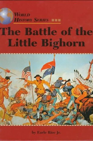 Cover of The Battle of the Little Bighorn