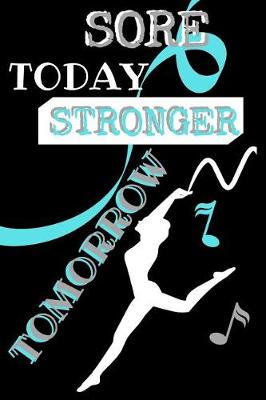 Book cover for Sore Today Stronger Tomorrow