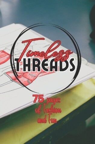 Cover of Timeless Threads