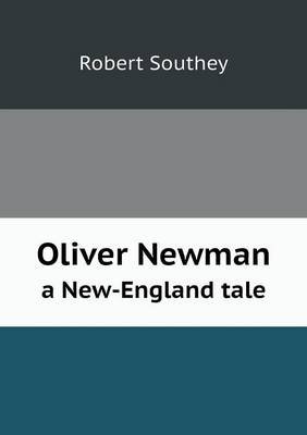 Book cover for Oliver Newman a New-England tale