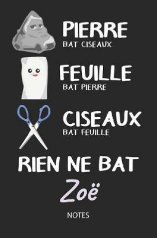 Cover of Rien ne bat Zoë - Notes