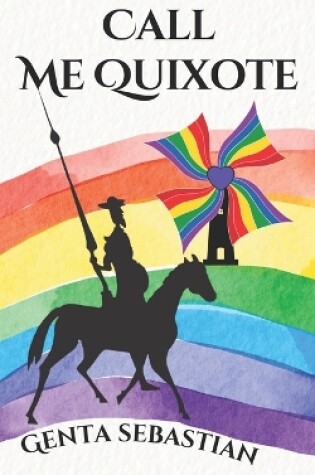 Cover of Call Me Quixote