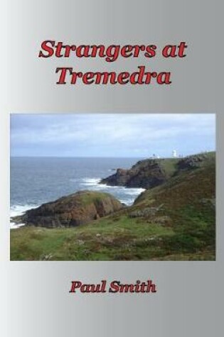 Cover of Strangers at Tremedra