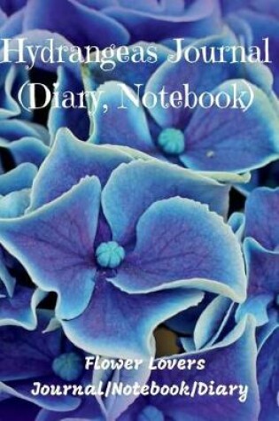 Cover of Hydrangeas Journal (Diary, Notebook)