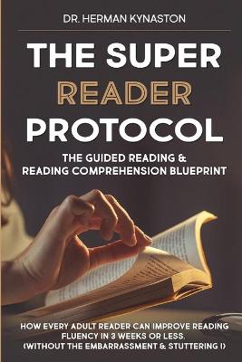 Book cover for The Super Reader Protocol