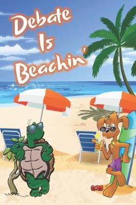 Book cover for Debate Is Beachin'