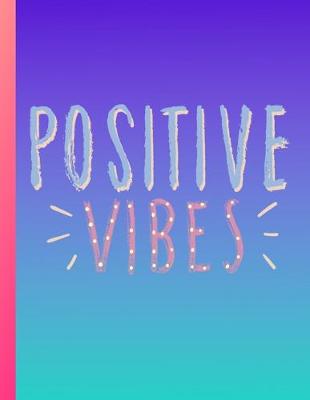 Book cover for Positive Vibes