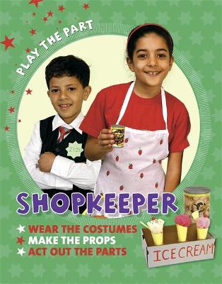 Book cover for Play the Part: Shopkeeper