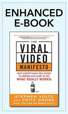 Book cover for The Viral Video Manifesto: Why Everything You Know Is Wrong and How to Do What Really Works